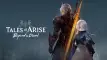 Tales of Arise. Beyond the Dawn. Reseña.